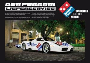 Dominos Ferrari Lieferdienst